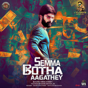 Semma Botha Aagatha 2018