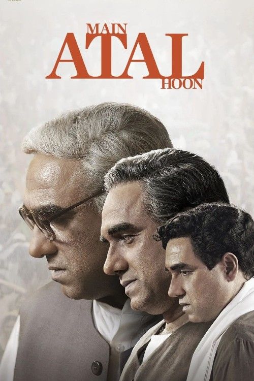 Main Atal Hoon (2024) Hindi Movie