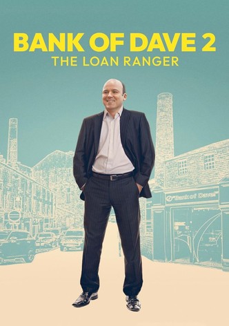 Bank of Dave 2 : The Loan Ranger (2025) English Movie