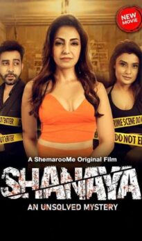 Shanaya An Unsolved Mystery (2023) Hindi Movie