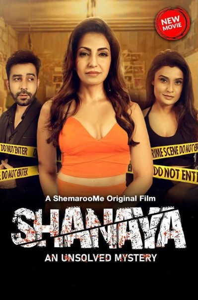 Shanaya An Unsolved Mystery (2023) Hindi Movie